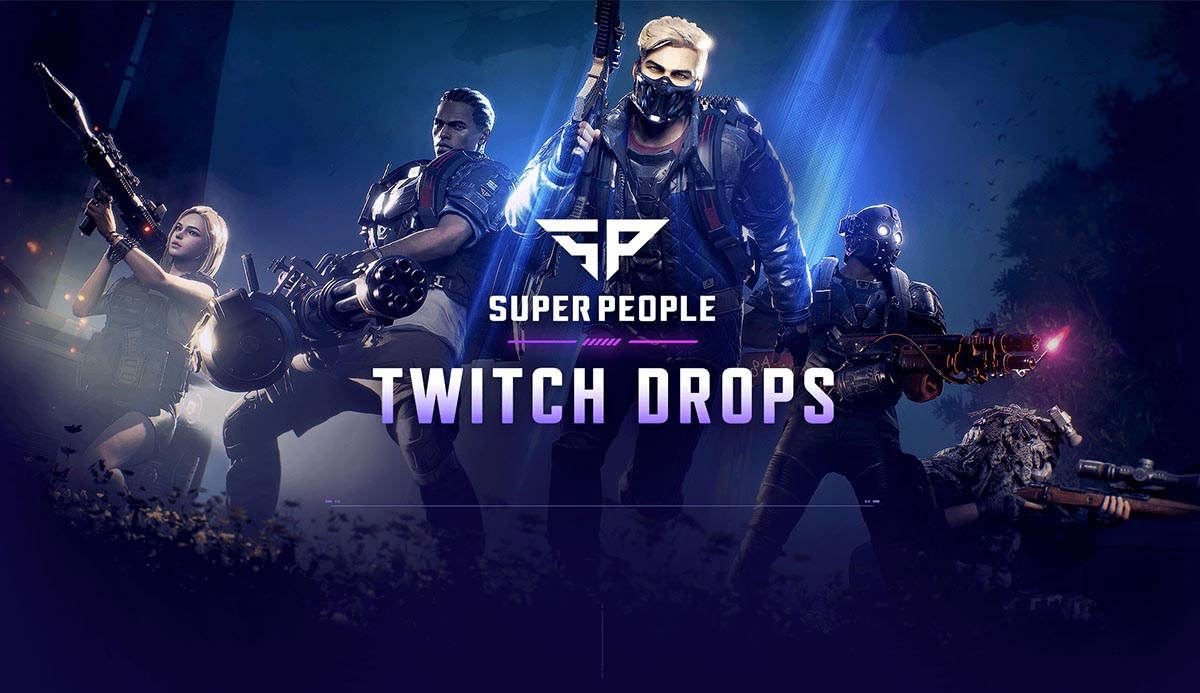 Twitch Drops SUPER PEOPLE